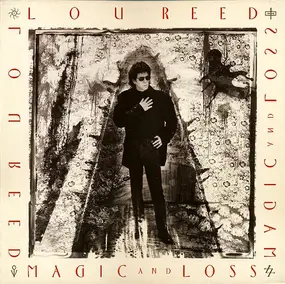 Lou Reed - Magic and Loss