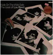 Lou Reed - Walk On The Wild Side - The Best Of Lou Reed