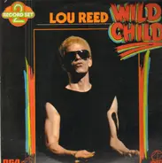 Lou Reed - Wild Child