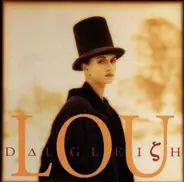 Lou Dalgleish - Lou Dalgleish