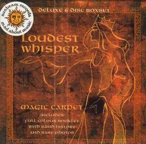 Loudest Whisper - Magic Carpet