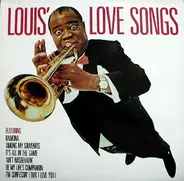 Louis Armstrong - Louis' Love Songs