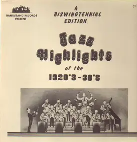 Louis Armstrong - Jazz Highlights Of The 1920's - 30's
