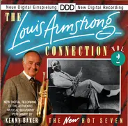 Louis Armstrong , Kenny Baker , The New Hot Seven - The Louis Armstrong Connection Vol. 2