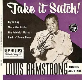 Louis Armstrong - Take It Satch!
