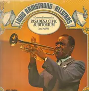 Louis Armstrong And His All-Stars - A Concert Presented At Pasadena Civic Auditorium