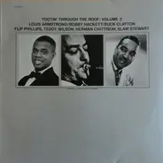 Louis Armstrong, Bobby Hackett et. al. - Tootin' Through The Roof; Volume 2