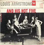 Louis Armstrong And His Hot Five - The Louis Armstrong Story - Vol.1