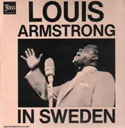 Louis Armstrong - In Sweden