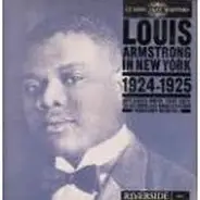Louis Armstrong - Louis Armstrong In New York 1924-1925