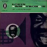 Louis Armstrong - Louis Armstrong's 'St. Louis Blues'