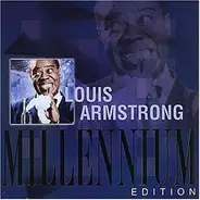 Louis Armstrong - Millennium Edition