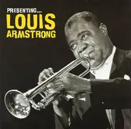 Louis Armstrong - Presenting... Louis Armstrong