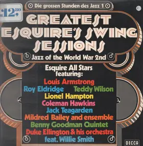 Louis Armstrong - Greatest Esquire's Swing sessions
