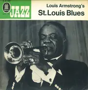 Louis Armstrong - Louis Armstrong's St. Louis Blues