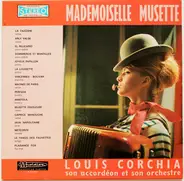 Louis Corchia - Mademoiselle Musette