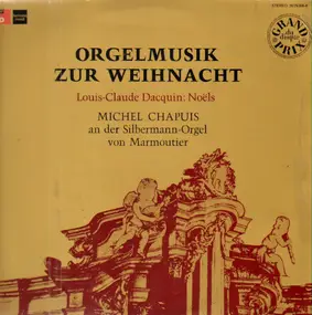 Michel Chapuis - Orgelmusik zur Weihnacht / Silbermann-Orgel von Marmoutier