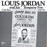 Louis Jordan And His Tympany Five - Cole Slaw