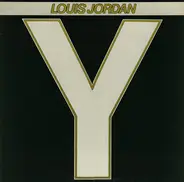Louis Jordan - Louis Jordan