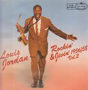 Louis Jordan - Rockin' & Jivin' 1956/58 Vol. 2