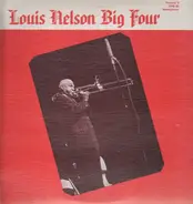 Louis Nelson - Big Four, Volume II