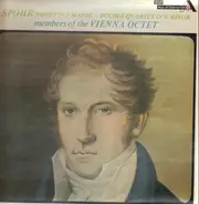 Louis Spohr , Mitglieder Des Wiener Oktetts - Nonet, Op. 31 ∙ Double-Quartet, Op. 87
