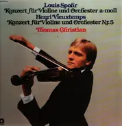 Louis Spohr / Henri Vieuxtemps - Violin Corcerto