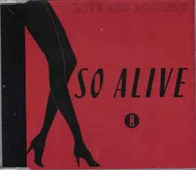 Love - So alive (plus 'Bike', 'Dream time', 1989)