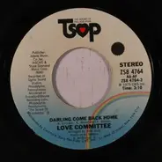 Love Committee - Darling Come Back Home / One Dozen Roses