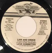 Love Committee - Law And Order/ A Little Love