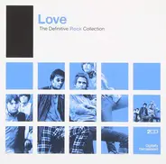 Love - The Definitive Rock Collection