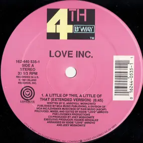 Love Inc. - A Little Of This, A Little Of That