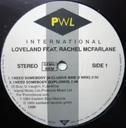 Loveland Feat. Rachel McFarlane - I Need Somebody