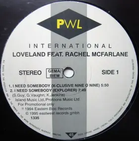 Loveland Feat. Rachel McFarlane - I Need Somebody