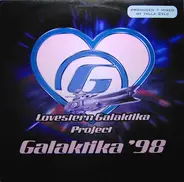 Lovestern Galaktika Project - Galaktika '98