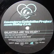 Lovestern Galaktika Project Meets Daisy C.I.O. - Galaktika - Are You Ready? Vinyl 02