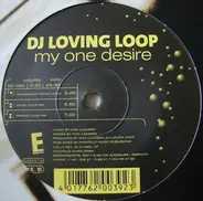 Loving Loop - My One Desire