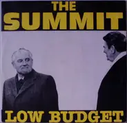 Low Budget - The Summit