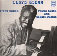 Lloyd Glenn - After Hours Piano Blues And Boogie Woogie