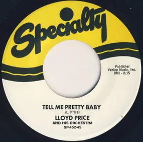 Lloyd Price - Ain't It A Shame / Tell Me Pretty Baby
