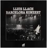 Lluis Llach - Barcelona Konzert