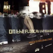 Lo-Fidelity Allstars - on the floor at the boutique