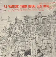 Lu Watters And The Yerba Buena Jazz Band - 1942 Series