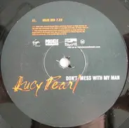 Lucy Pearl - Don't Mess With My Man