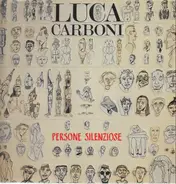 Luca Carboni - Persone Silenziose