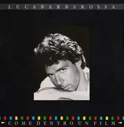 Luca Barbarossa - Come Dentro Un Film