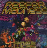 Lucas O'Brien - Reefer Madness