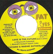 Luciano & Nadine Sutherland - Love Is The Future