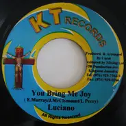 Luciano / Lee Kelly - You Bring Me Joy / Baby I Love You