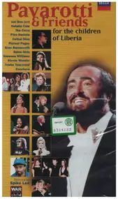 Luciano Pavarotti - Pavarotti & Friends for the Children of Liberia